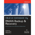 Oracle Database 10g RMAN Backup & Recovery - Paperback