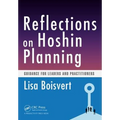 Reflections on Hoshin Planning: Guidance for Leaders and Practitioners - Paperback