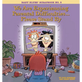 We Are Experiencing Parental Difficulties...Please Stand by: Baby Blues Scrapbook No. 5 - Paperback