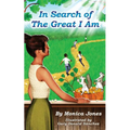 In Search of the Great I Am - Paperback