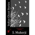 Indian Ghost Stories - Paperback
