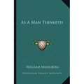 As A Man Thinketh - Paperback
