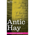 Antic Hay - Hardcover