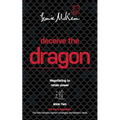 Deceive the Dragon: Negotiating to retain power - Paperback