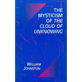 The Mysticism of the Cloud of Unknowing - Hardcover
