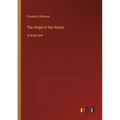 The Angel in the House: in large print - Paperback
