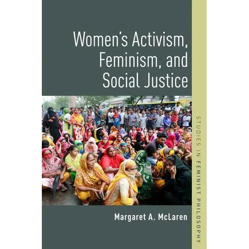 Women's Activism, Feminism, and Social Justice - Paperback