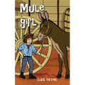 mule girl - Paperback