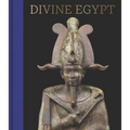 Divine Egypt - Hardcover