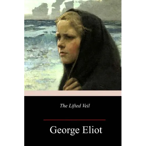 The Lifted Veil - Paperback