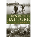 Down on the Batture - Paperback