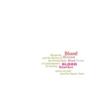 Blood Stories: Menarche and the Politics of the Female Body in Contemporary U.S. Society - Paperback