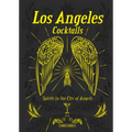 Los Angeles Cocktails: Spirits in the City of Angels - Imitation Leather