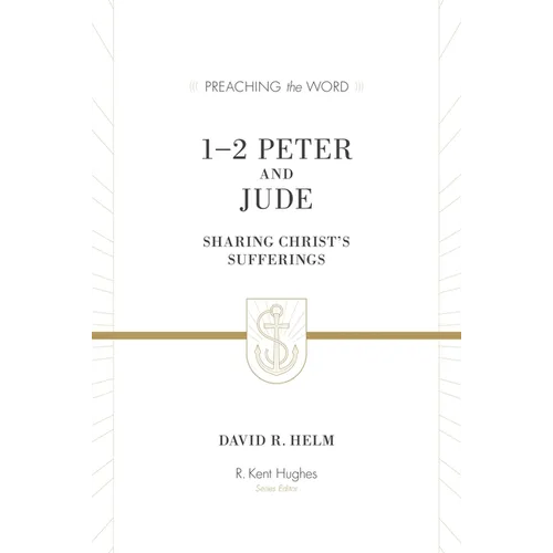 1-2 Peter and Jude: Sharing Christ's Sufferings (Redesign) - Hardcover