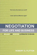 Negotiation for Life and Business - Paperback