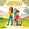 Compañeros de Aventuras / Partners in All Adventures - Hardcover