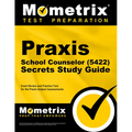 Praxis School Counselor (5422) Secrets Study Guide: Exam Review and Practice Test for the Praxis Subject Assessments - Paperback