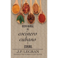 Nuevo Manual del Cocinero Cubano y Español - Hardcover