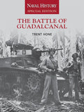 The Battle of Guadalcanal: Naval History Special Edition - Paperback