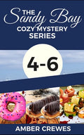 The Sandy Bay Cozy Mystery Series: 4-6 - Paperback