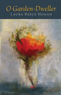 O Garden-Dweller - Paperback