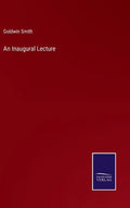 An Inaugural Lecture - Hardcover