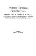 Omitted Chapters from Hotten's Original Lists of Persons of Quality . . . - Paperback