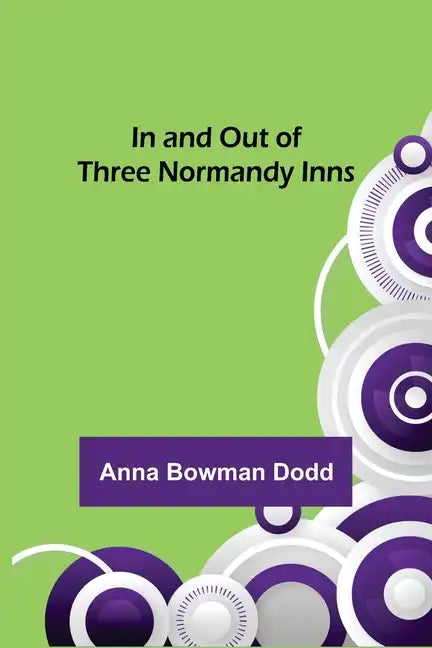 In and Out of Three Normandy Inns - Paperback