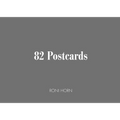 Roni Horn: 82 Postcards - Paperback