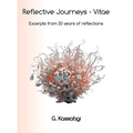 Reflective Journeys - Vitae: Excerpts from 20 years of reflective journeys - Hardcover