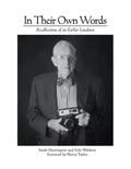 In Their Own Words: Recollections of an Earlier Loudoun - Paperback