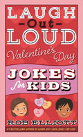 Laugh-Out-Loud Valentine's Day Jokes for Kids - Paperback