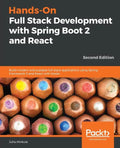 Hands-On Full Stack Development with Spring Boot 2 and React - Second Edition - Paperback