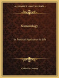 Numerology: Its Practical Application to Life - Paperback