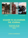 Soldier to Sojourner: The Journal - Hardcover