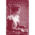 Edith Kermit Roosevelt: Portrait of a First Lady - Paperback