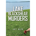Lake Blackshear Murders - Paperback