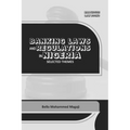 Banking Laws and Regulations in Nigeria: Selected themes - Paperback