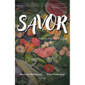 Savor: Poems for the Tongue - Paperback