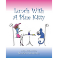 Lunch With A Blue Kitty - Paperback