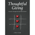 Thoughtful Giving: A Journey Through the Charitable Universe - Paperback