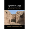 Housing in the Ancient Mediterranean World - Paperback