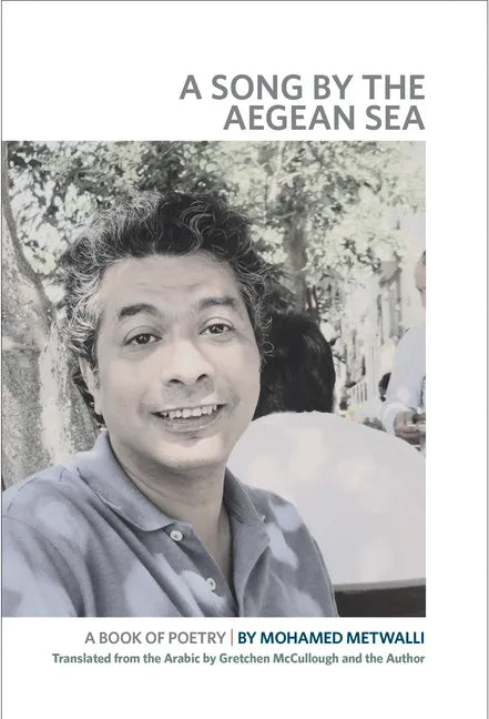 A Song by the Aegean Sea: A Book of Poetry - Paperback