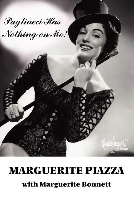 Pagliacci Has Nothing on Me! - Paperback