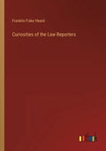Curiosities of the Law Reporters - Paperback
