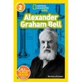 Alexander Graham Bell (National Geographic Kids Readers, Level 2) - Library Binding
