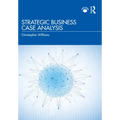 Strategic Business Case Analysis - Paperback