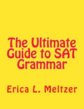 The Ultimate Guide to SAT Grammar - Paperback