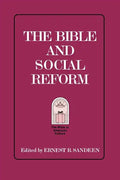 The Bible and Social Reform - Paperback