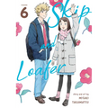 Skip and Loafer Vol. 6 - Paperback